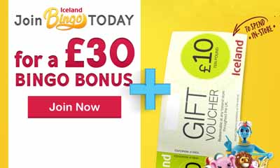 Free 10 Iceland Voucher & 30 Bingo cash