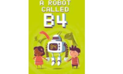 Free A Robot Called B4 Children's Book